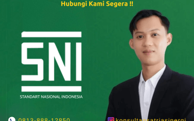Jasa Konsultan SNI: Solusi Cepat dan Resmi untuk Sertifikasi Produk Anda